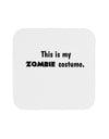 This Is My Zombie Costume - Halloween Coaster-Coasters-TooLoud-White-Davson Sales