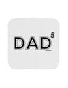 Dad to the Fifth Power - Dad of Five Coaster-Coasters-TooLoud-White-Davson Sales