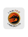 I Am Fire I Am Death Coaster by TooLoud-Coasters-TooLoud-1-Davson Sales