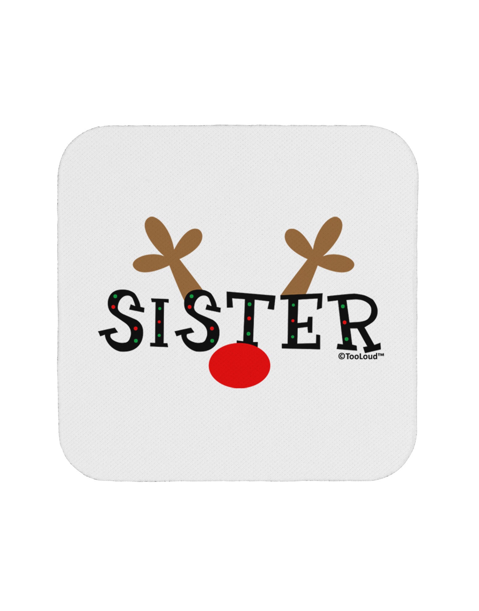 Matching Family Christmas Design - Reindeer - Sister Coaster by TooLoud-Coasters-TooLoud-White-Davson Sales