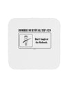 Zombie Survival Tip # 29 - Redneck Coaster-Coasters-TooLoud-White-Davson Sales