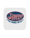 Trump No More Bull Coaster-Coasters-TooLoud-White-Davson Sales