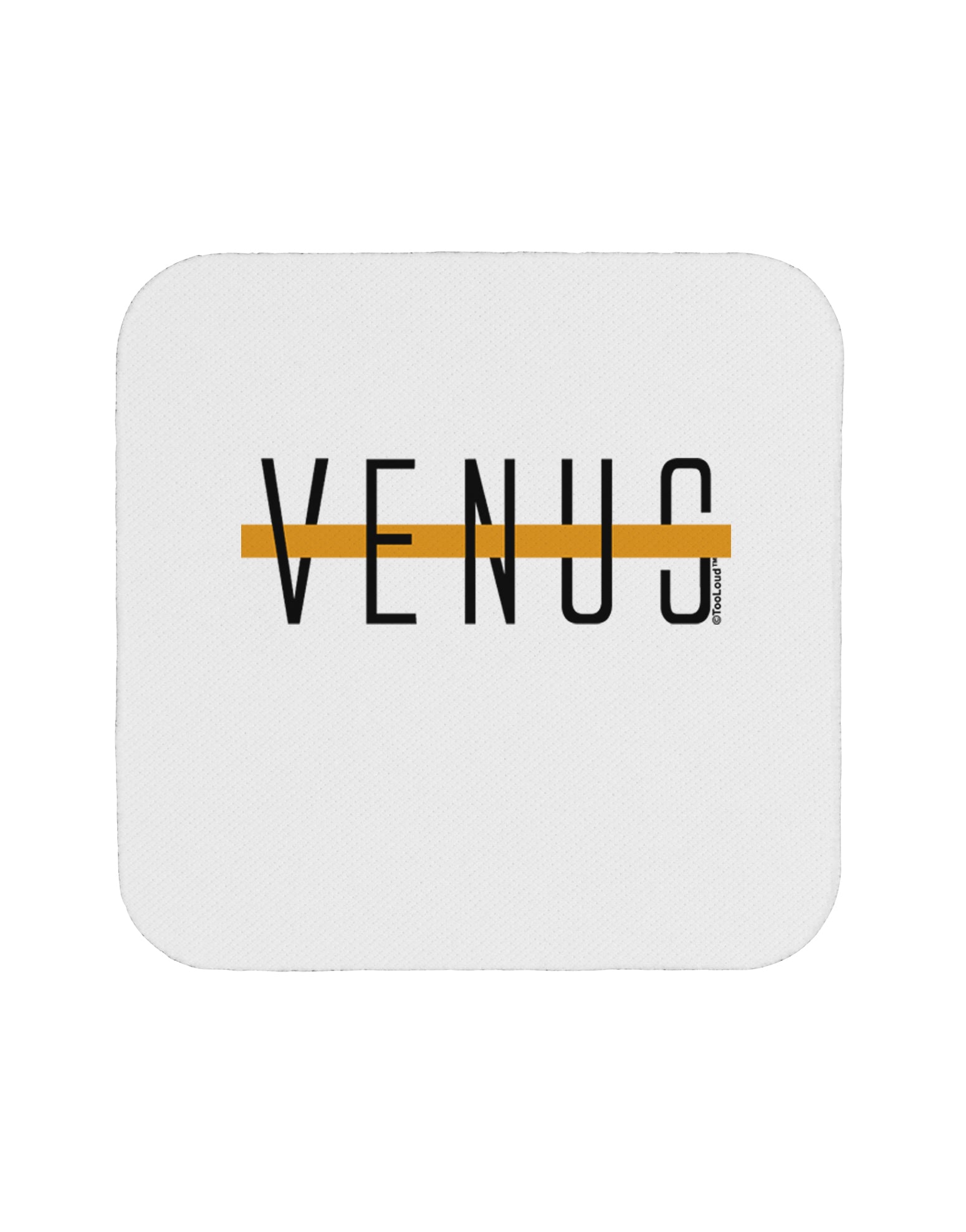 Planet Venus Text Only Coaster by TooLoud-Coasters-TooLoud-1-Davson Sales