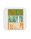 Lets Get Ready To Stumble Coaster by TooLoud-Coasters-TooLoud-1-Davson Sales