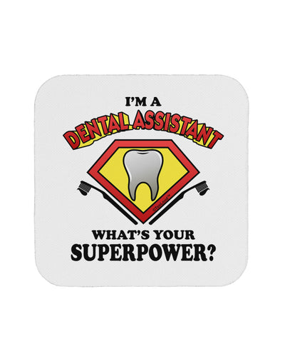 Dental Assistant - Superpower Coaster-Coasters-TooLoud-1-Davson Sales