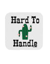 Hard To Handle Cactus Coaster by TooLoud-Coasters-TooLoud-1-Davson Sales