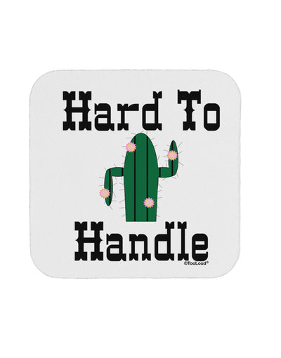 Hard To Handle Cactus Coaster by TooLoud-Coasters-TooLoud-1-Davson Sales