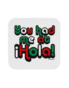 You Had Me at Hola - Mexican Flag Colors Coaster by TooLoud-Coasters-TooLoud-White-Davson Sales