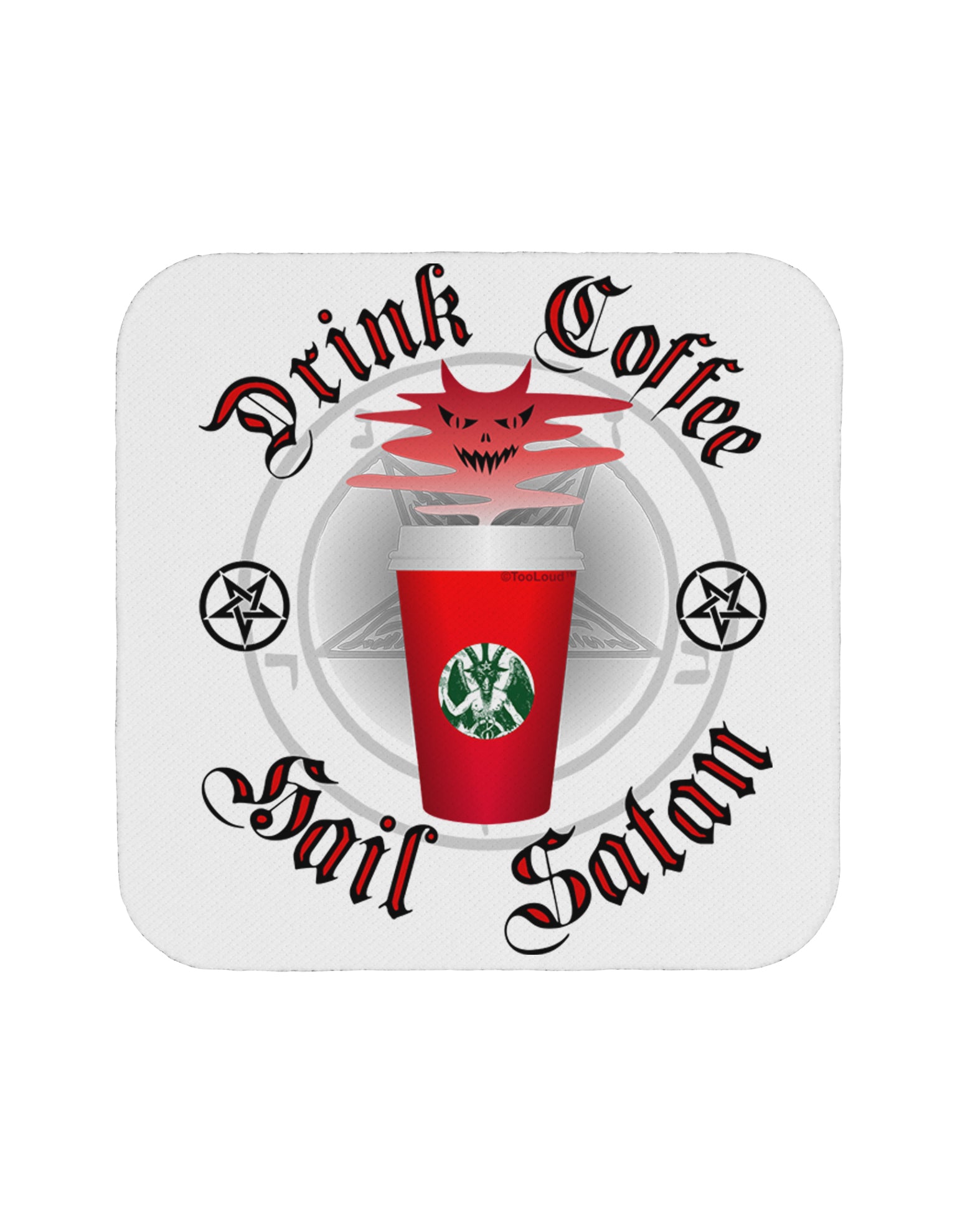 Red Cup Drink Coffee Hail Satan Coaster by TooLoud-TooLoud-1-Davson Sales