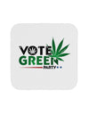 Vote Green Party - Marijuana Coaster-Coasters-TooLoud-1-Davson Sales