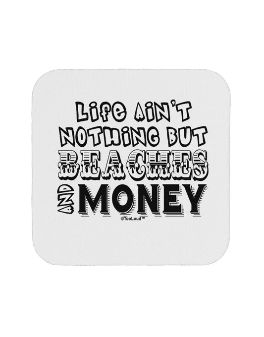 Beaches and Money Coaster by TooLoud-Coasters-TooLoud-White-Davson Sales
