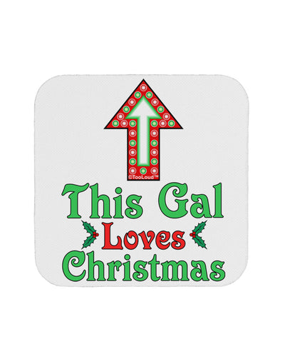 This Gal Loves Christmas Cute Coaster-Coasters-TooLoud-White-Davson Sales