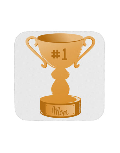 Number One Mom Trophy Coaster by TooLoud-Coasters-TooLoud-White-Davson Sales