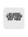 I Am Against Patriarchy Coaster-Coasters-TooLoud-White-Davson Sales