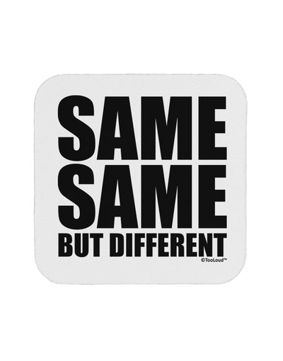 Same Same But Different Coaster by TooLoud-Coasters-TooLoud-White-Davson Sales