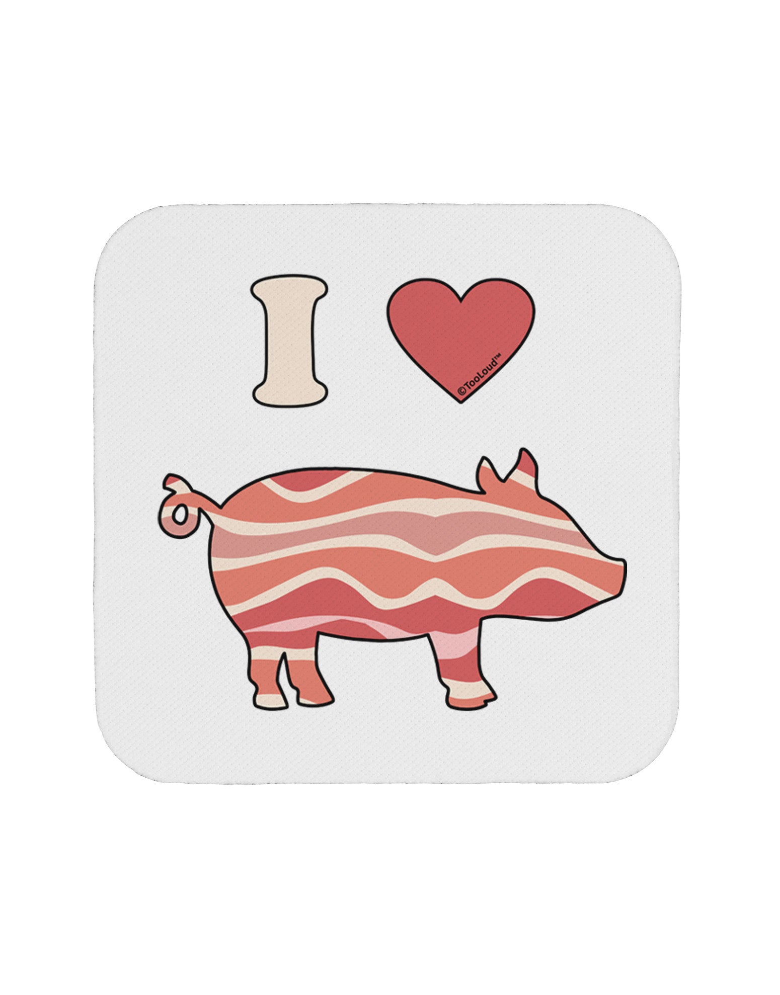I Heart My Bacon Pig Silhouette Coaster by TooLoud-Coasters-TooLoud-White-Davson Sales
