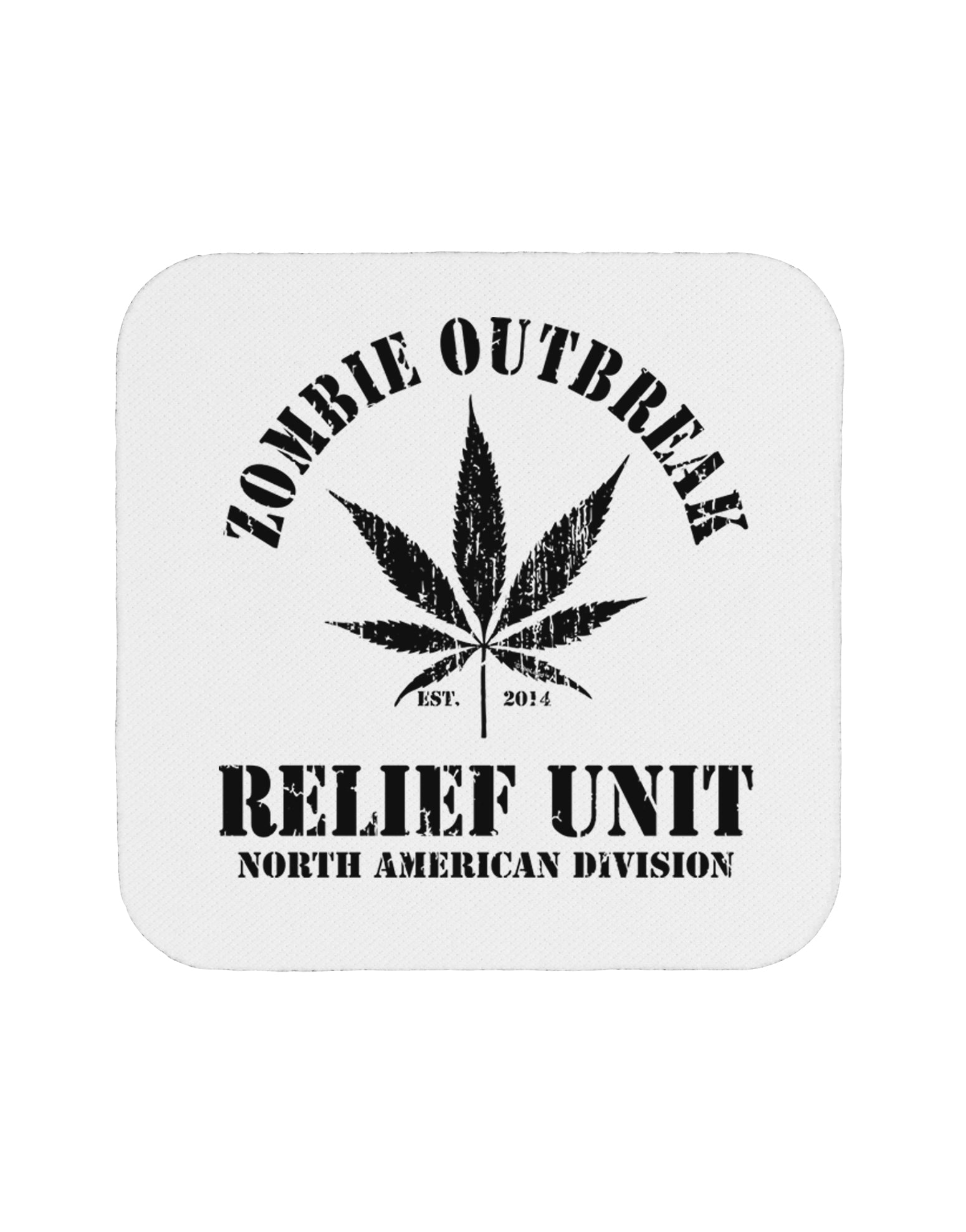 Zombie Outbreak Relief Unit - Marijuana Coaster-Coasters-TooLoud-White-Davson Sales