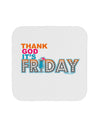 Thank God It's Friday Mixed Drink Coaster-Coasters-TooLoud-1-Davson Sales