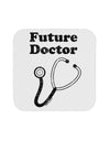 Future Doctor Distressed Coaster-Coasters-TooLoud-White-Davson Sales