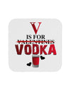 V Is For Vodka Coaster-Coasters-TooLoud-1-Davson Sales