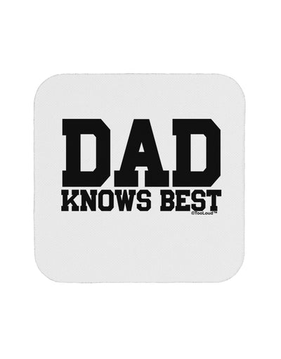 Dad Knows Best Coaster by TooLoud-Coasters-TooLoud-White-Davson Sales