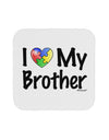 I Heart My Brother - Autism Awareness Coaster by TooLoud-Coasters-TooLoud-White-Davson Sales