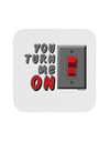 You Turn Me On Switch Coaster-Coasters-TooLoud-1-Davson Sales