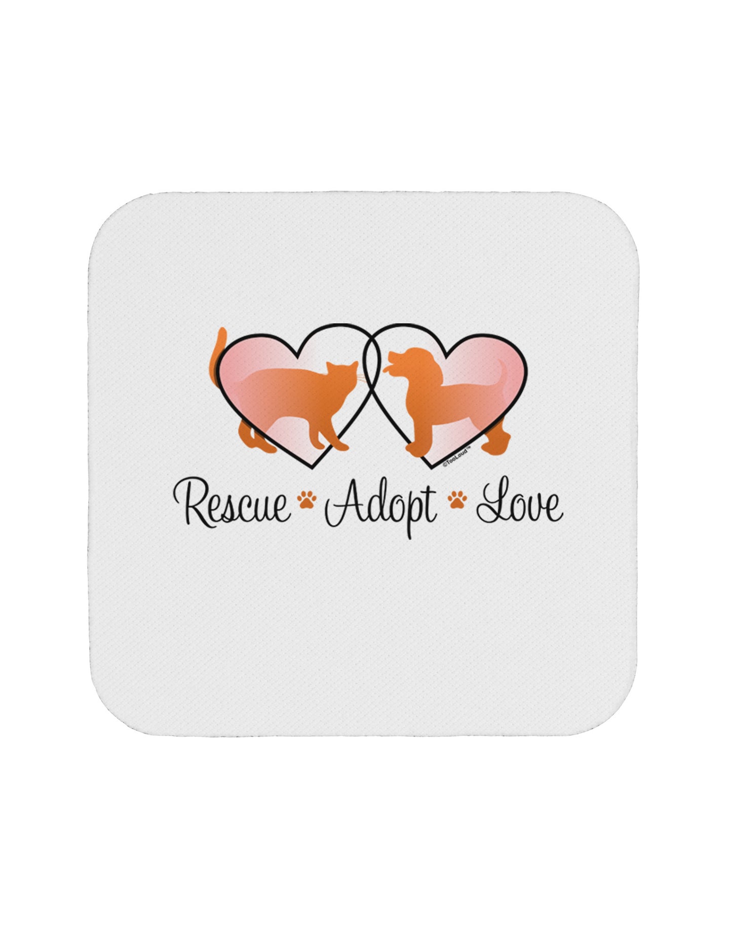 Rescue Adopt Love Coaster-Coasters-TooLoud-1-Davson Sales