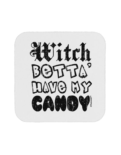 Witch Betta Have - Distressed Coaster-Coasters-TooLoud-White-Davson Sales