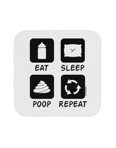 Eat Sleep Poop Repeat Coaster-Coasters-TooLoud-1-Davson Sales