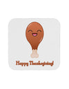 Cute Turkey Leg - Happy Thanksgiving Coaster-Coasters-TooLoud-White-Davson Sales