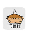 TooLoud To My Pie Coaster-Coasters-TooLoud-1 Piece-Davson Sales