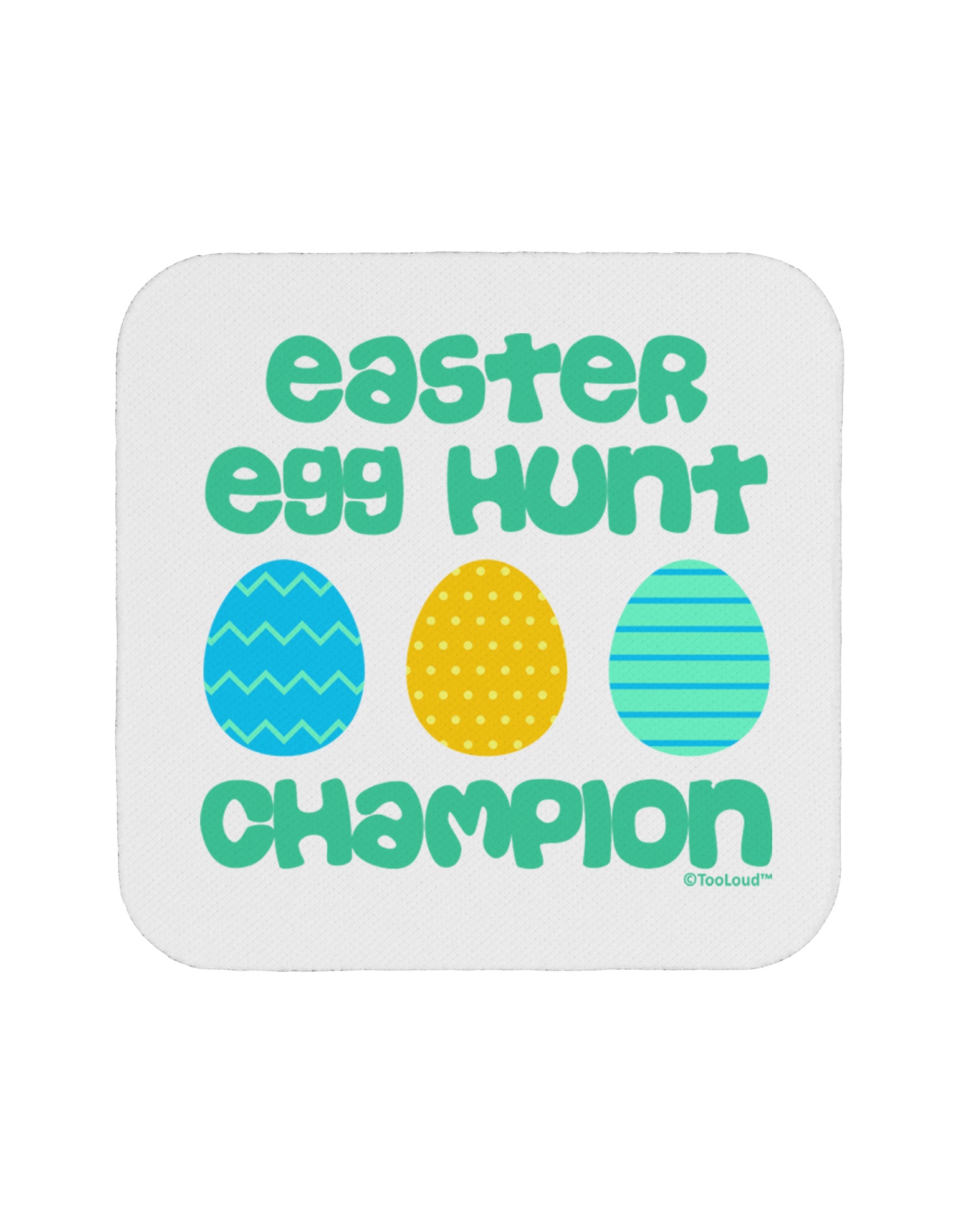 Easter Egg Hunt Champion - Blue and Green Coaster by TooLoud-Coasters-TooLoud-White-Davson Sales
