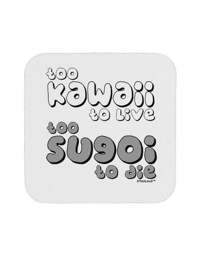 Too Kawaii to Live - B&W Coaster by TooLoud-Coasters-TooLoud-White-Davson Sales