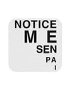 Notice Me Senpai Triangle Text Coaster-Coasters-TooLoud-White-Davson Sales