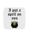 I Put A Spell On You Witches Cauldron Halloween Coaster-Coasters-TooLoud-White-Davson Sales