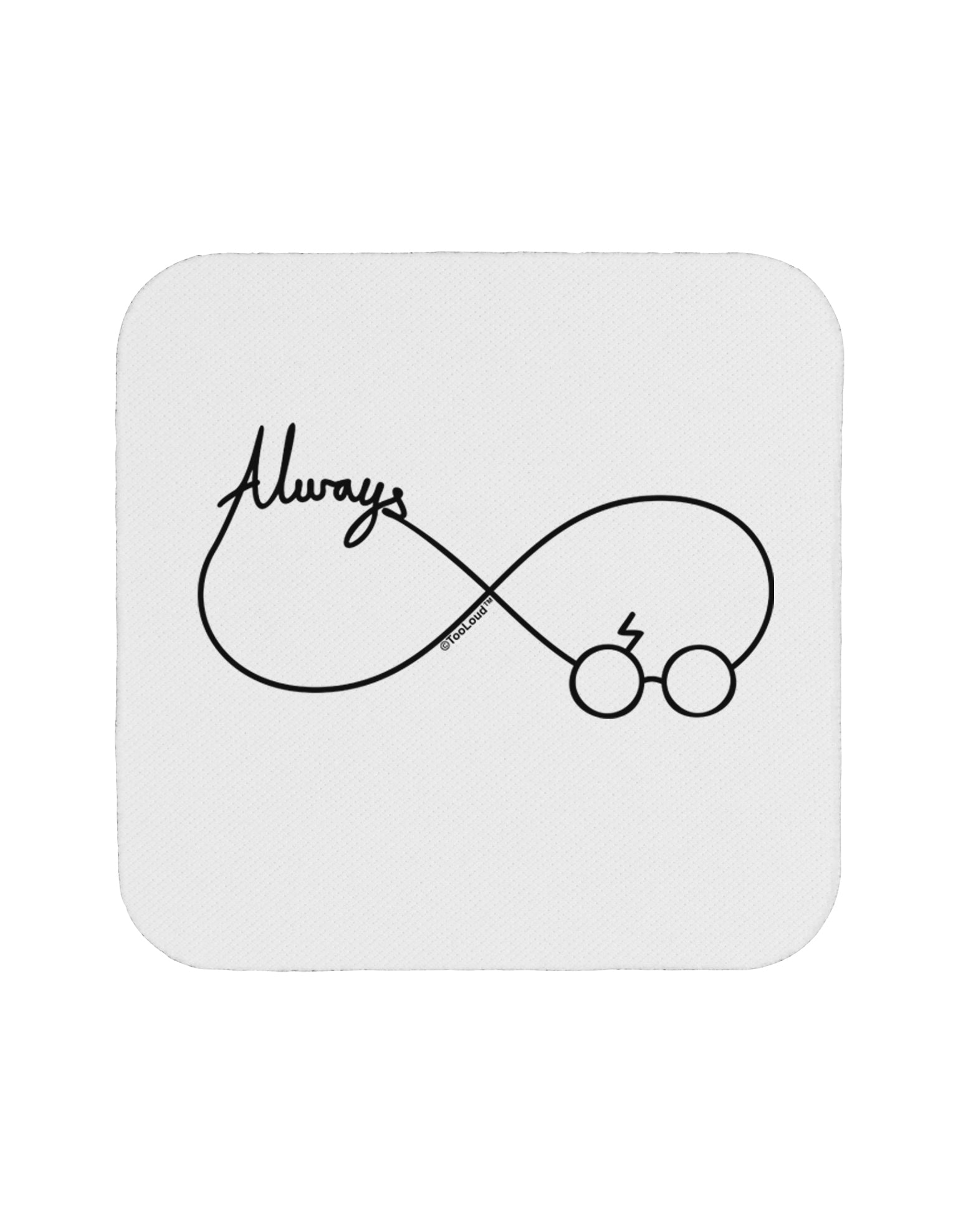 Always Infinity Symbol Coaster-Coasters-TooLoud-1-Davson Sales