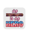 My Husband is My Hero - Armed Forces Coaster by TooLoud-Coasters-TooLoud-White-Davson Sales