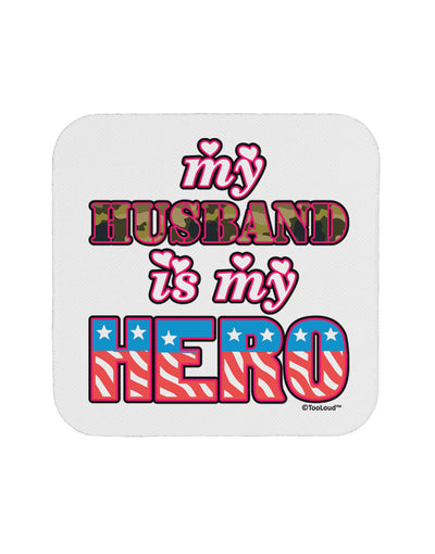 My Husband is My Hero - Armed Forces Coaster by TooLoud-Coasters-TooLoud-White-Davson Sales