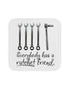 Ratchet Friend Coaster-Coasters-TooLoud-White-Davson Sales