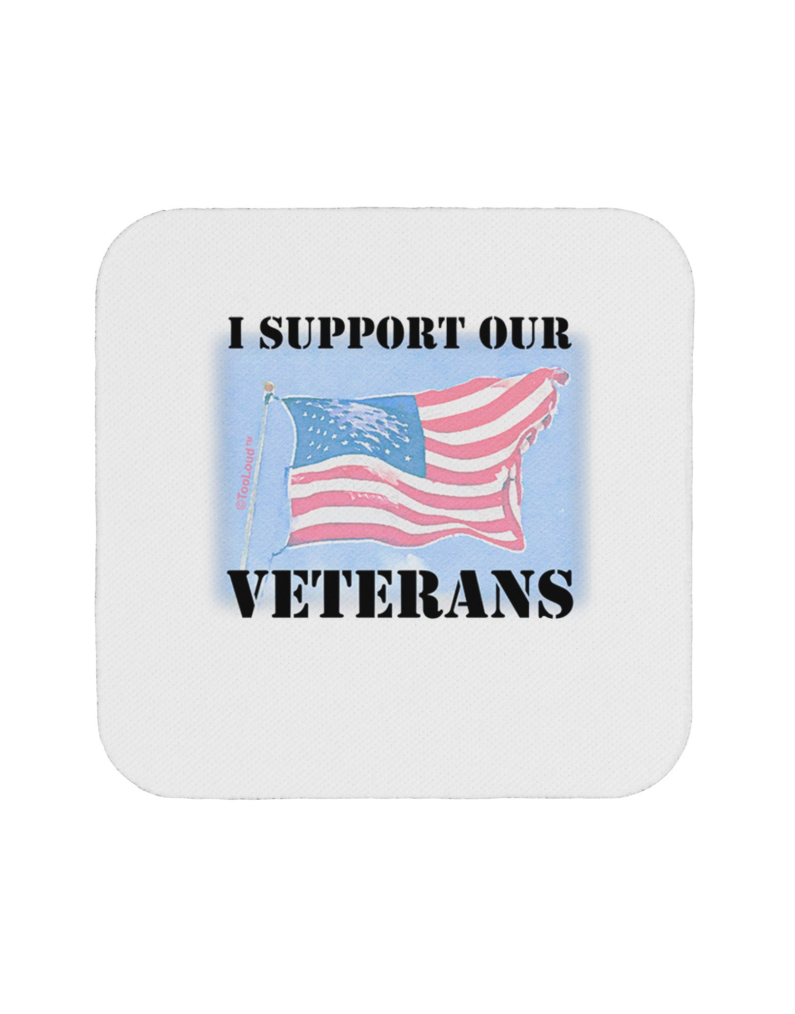 Support Our Veterans Coaster-Coasters-TooLoud-1-Davson Sales