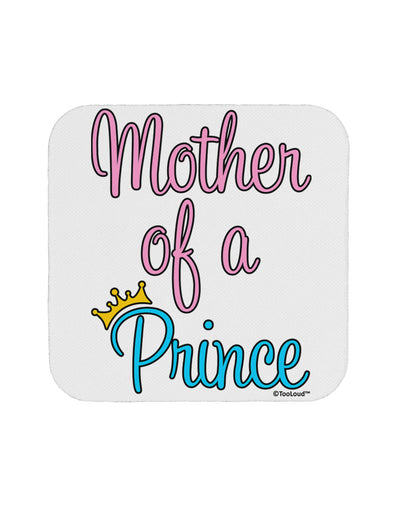 Mother of a Prince - Matching Mom and Son Design Coaster by TooLoud-Coasters-TooLoud-White-Davson Sales