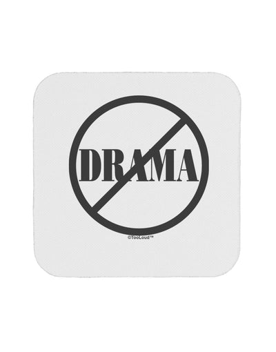 No Drama Allowed Coaster-Coasters-TooLoud-1-Davson Sales