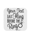 Personalized Bachelorette Party - Last Fling Before the Ring Coaster-Coasters-TooLoud-White-Davson Sales