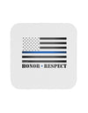 Honor Respect Blue Line Coaster-Coasters-TooLoud-1-Davson Sales