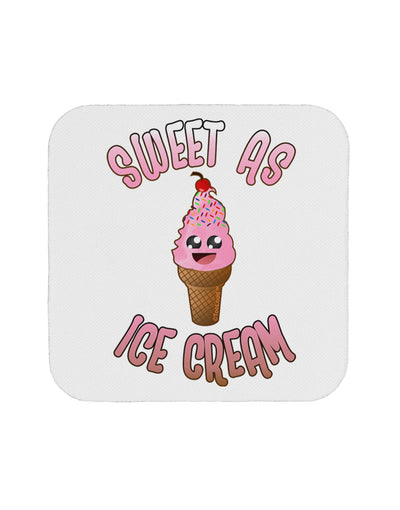 Cute Ice Cream Cone - Sweet As Ice Cream Coaster-Coasters-TooLoud-1-Davson Sales