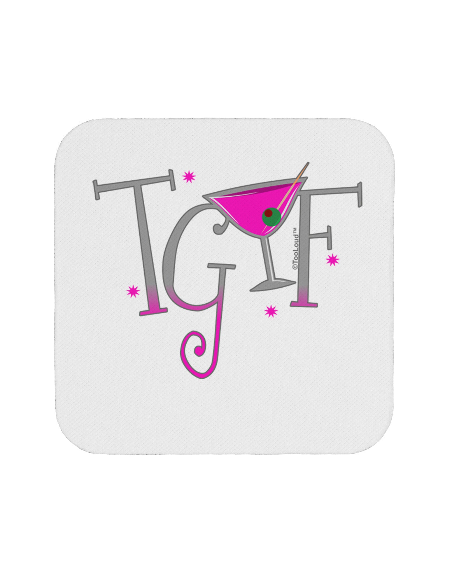 TGIF Martini Coaster-Coasters-TooLoud-1-Davson Sales
