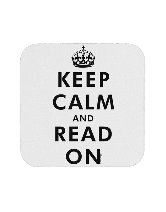 Keep Calm and Read On Coaster-Coasters-TooLoud-1-Davson Sales