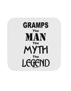 Gramps The Man The Myth The Legend Coaster by TooLoud-Coasters-TooLoud-1-Davson Sales