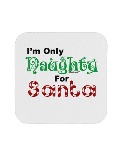 Naughty For Santa Coaster-Coasters-TooLoud-1-Davson Sales